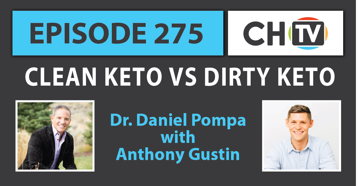 275 Clean Keto vs Dirty Keto